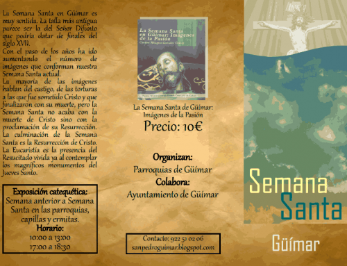 EXPOSICIÓN CATEQUÉTICA SOBRE LA SEMANA SANTA DE GÜÍMAR
